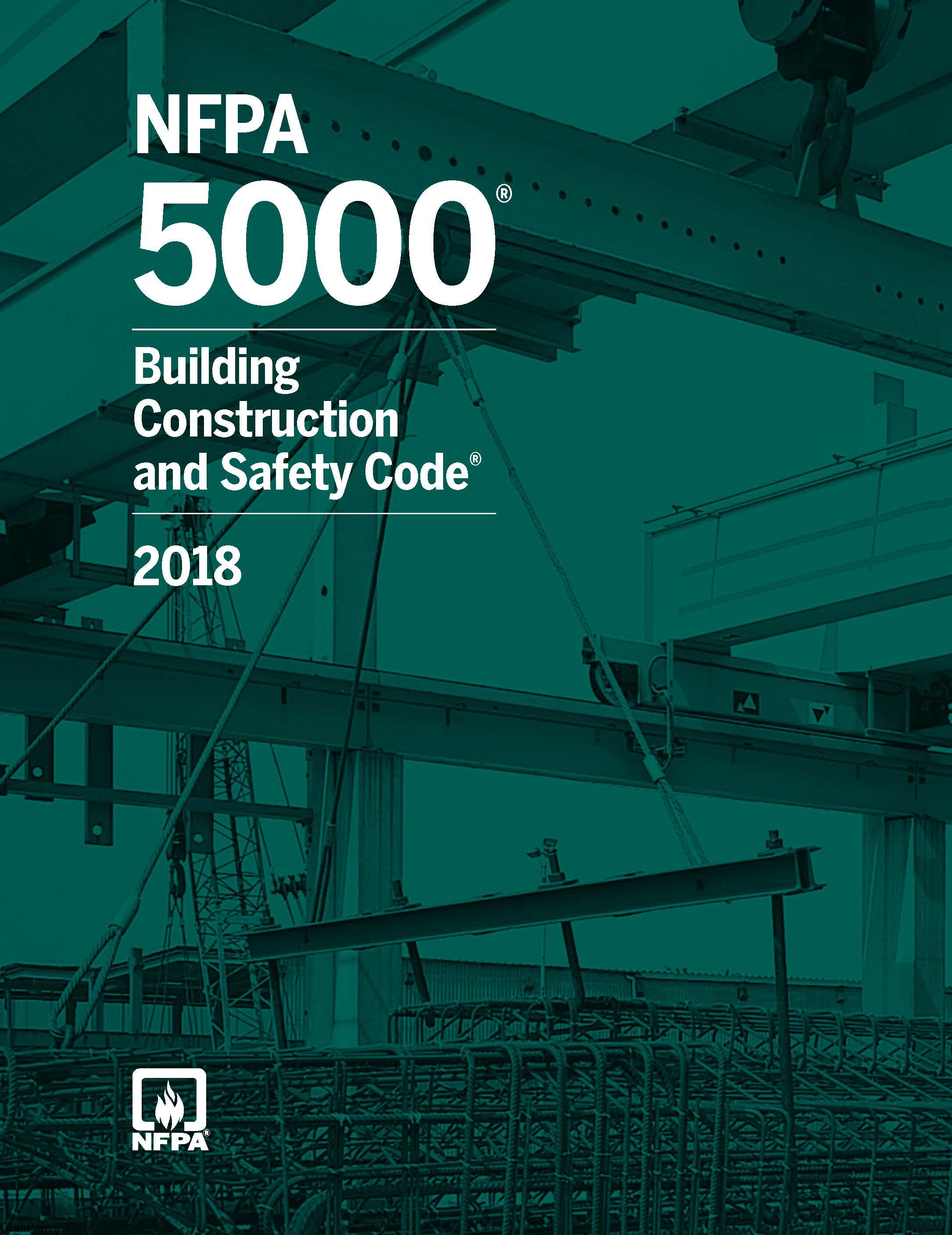 خرید استاندارد NFPA 5000 دستورالعمل ایمنی سازه ساختمان ها، سال 2018 Building Construction and Safety Code, 2018 Edition استاندارد حفاظت از حریق سازمان NFPA گیگاپیپر